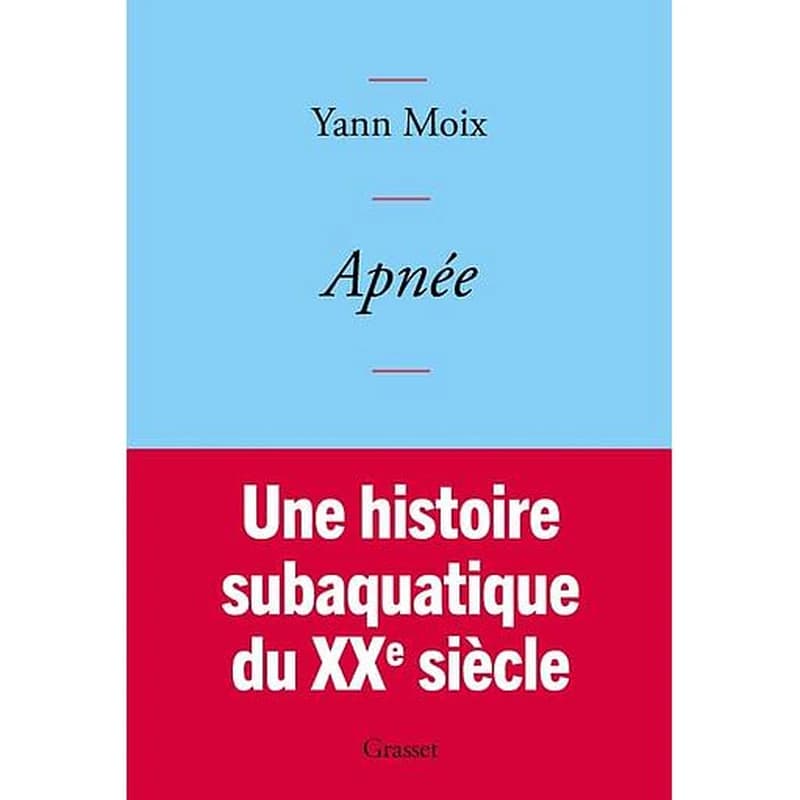 Apnée : une histoire subaquatique du XXe siècle