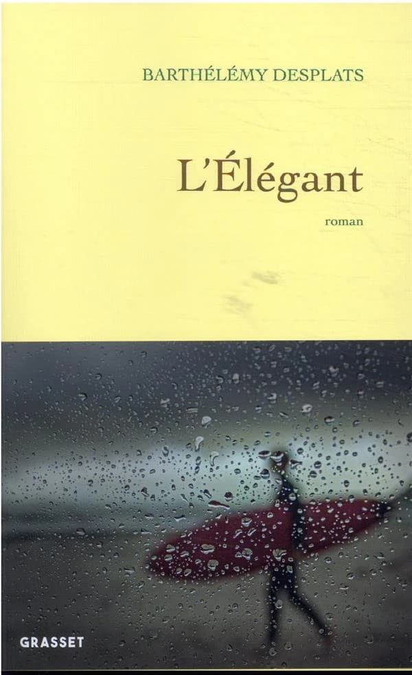 L'élégant : roman