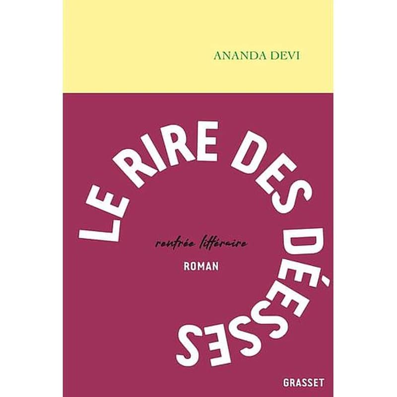 Le rire des déesses : roman