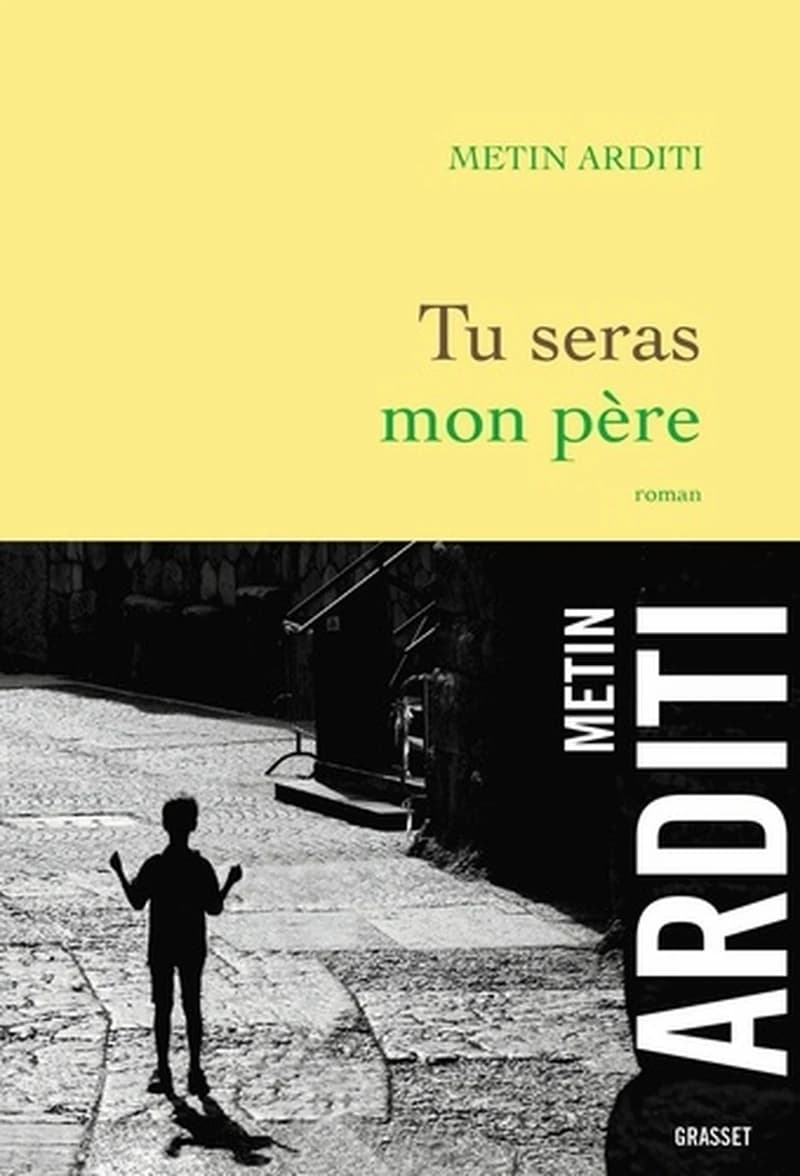 Tu seras mon père : roman