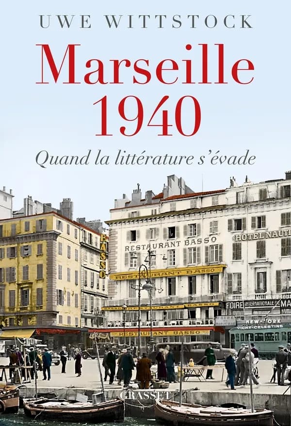 Marseille 1940 : quand la littérature s'évade