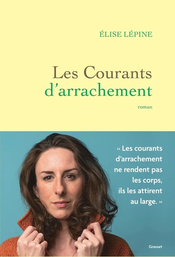 Les courants d'arrachement : roman