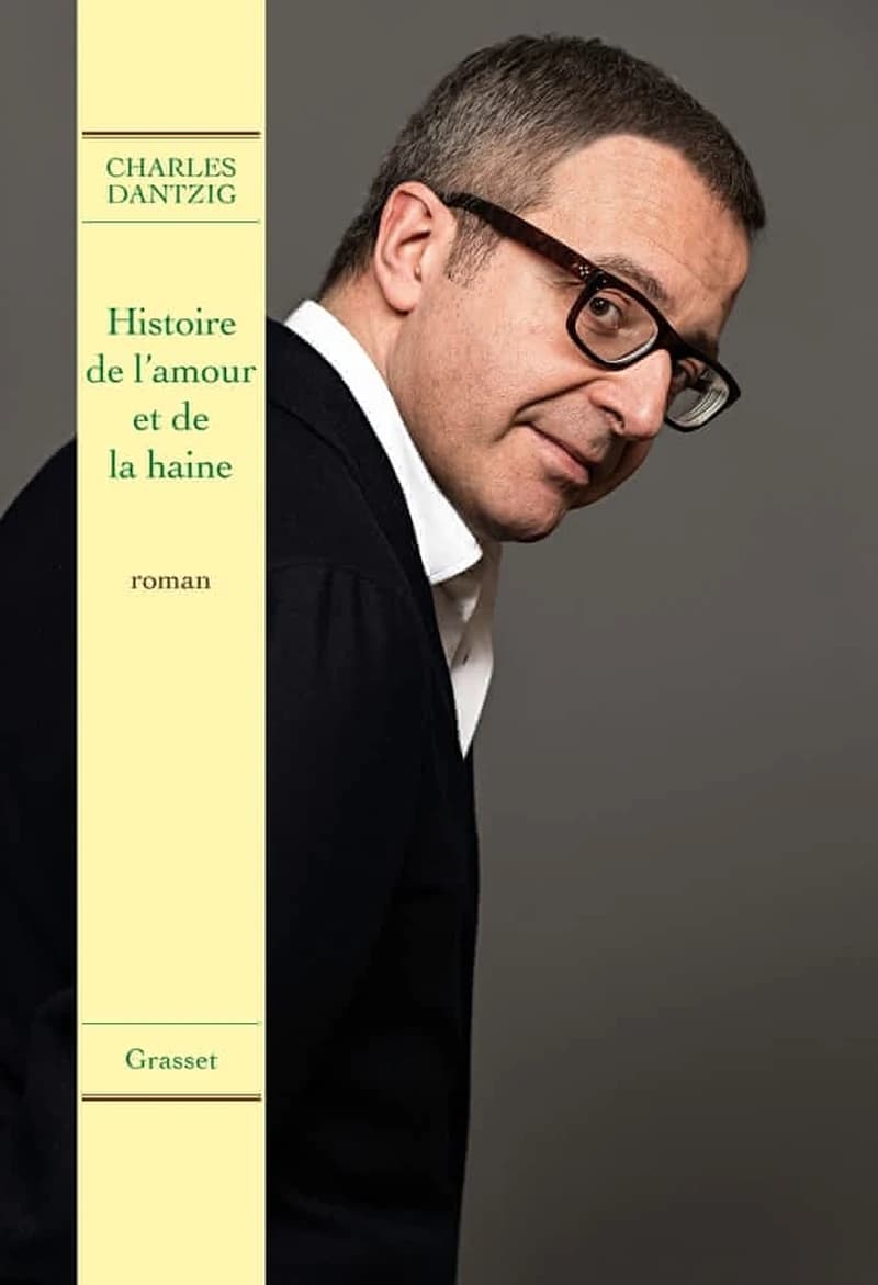 Histoire de l'amour et de la haine : roman