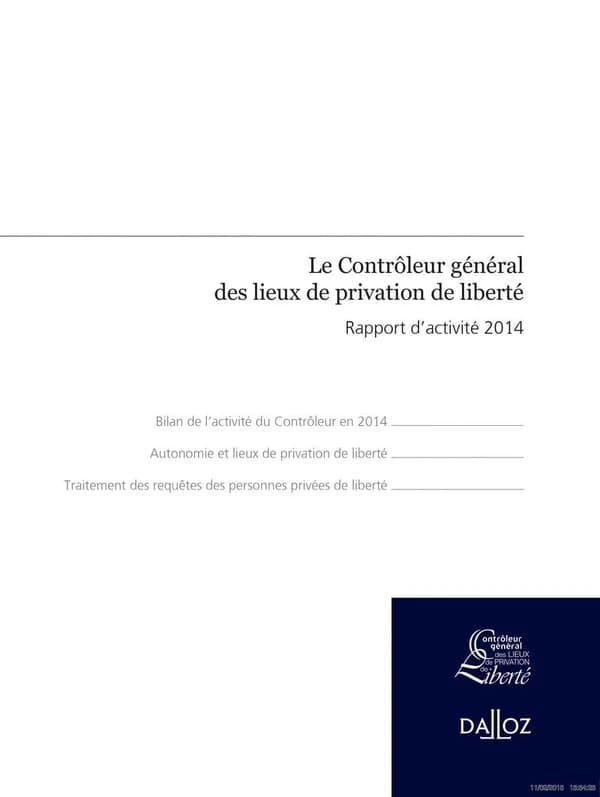 Le contrôleur général des lieux de privation de liberté ; rapport d'activité 2014 (2e édition)