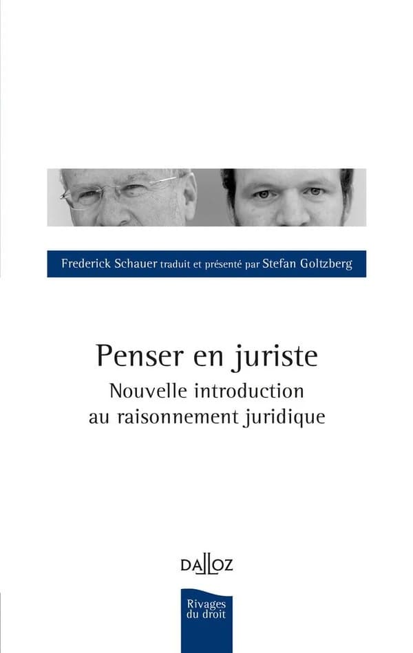 Penser en juriste : nouvelle introduction au raisonnement juridique