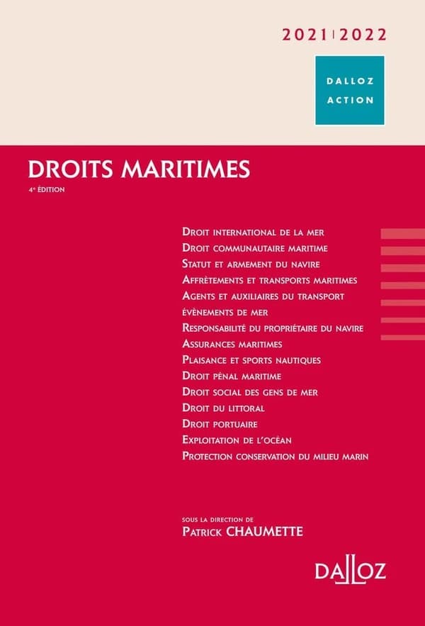 Droits maritimes (4e éd., 2021) sous la direction de Patrick Chaumette