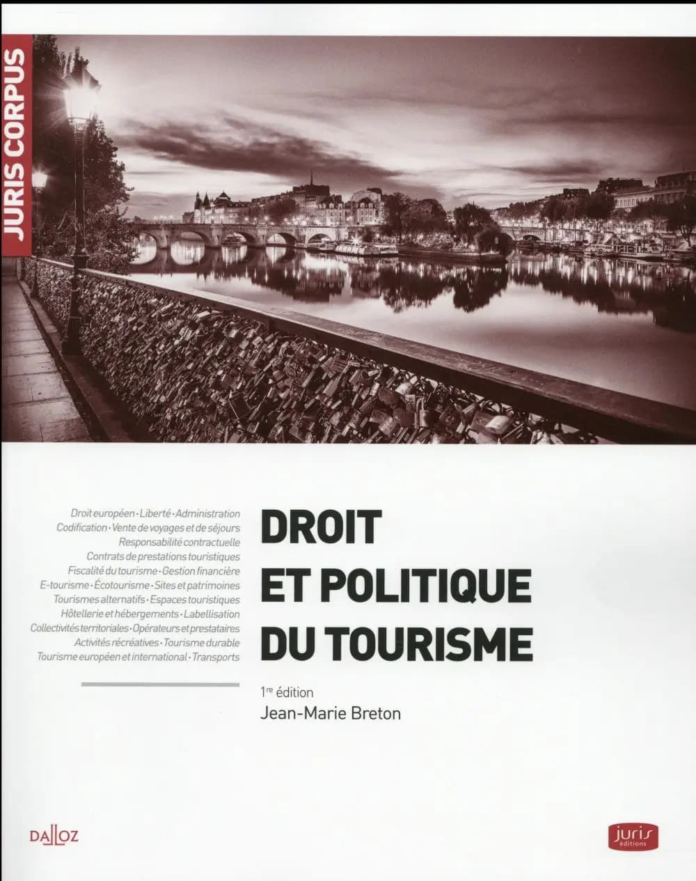 Droit et politique du tourisme (1re édition)