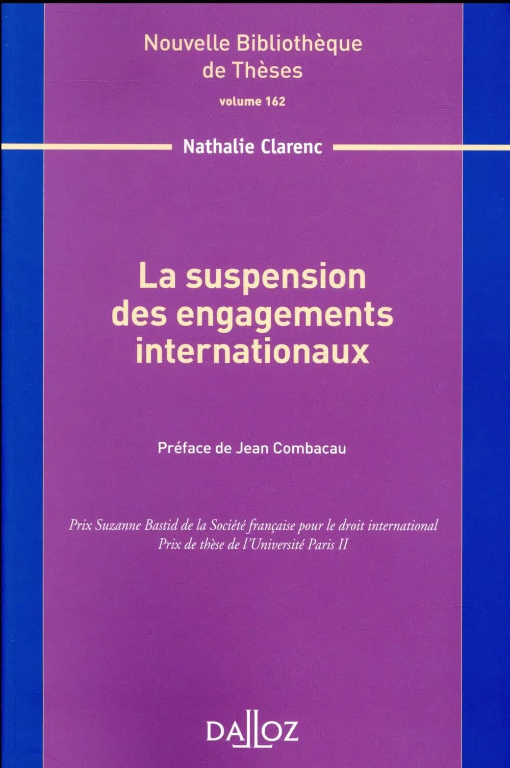 La suspension des engagements internationaux