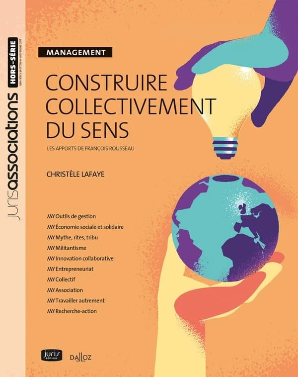 Construire collectivement du sens : les apports de François Rousseau