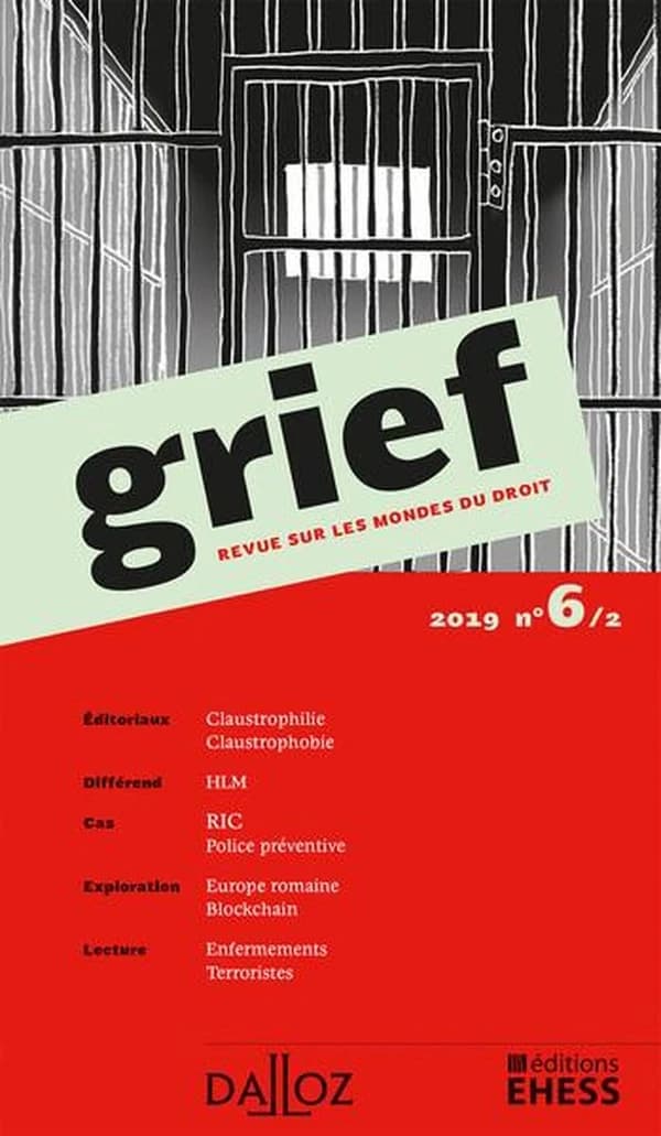 Grief. Revue sur les mondes du droit 2019 : N° 6 Partie 2