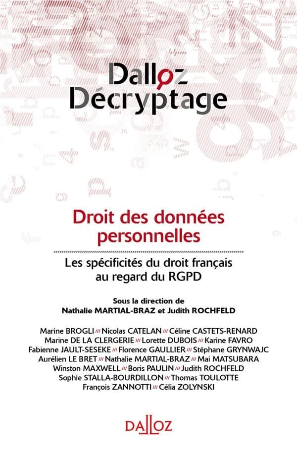 Droit des données personnelles ; les spécificités du droit français au regard du RGPD