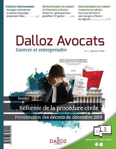 Dalloz Avocats : réforme de la procédure civile