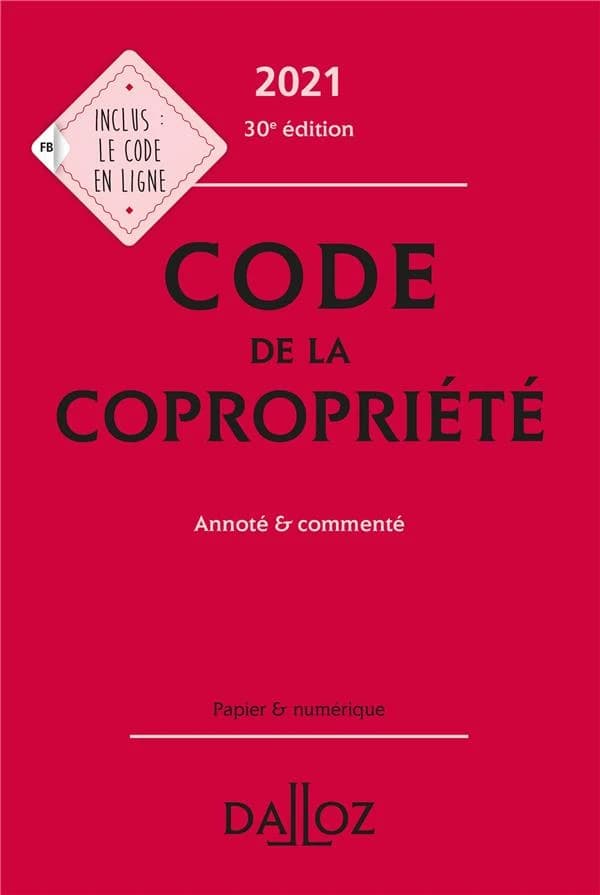 Code de la copropriété : annoté & commenté (30e éd., 2021)