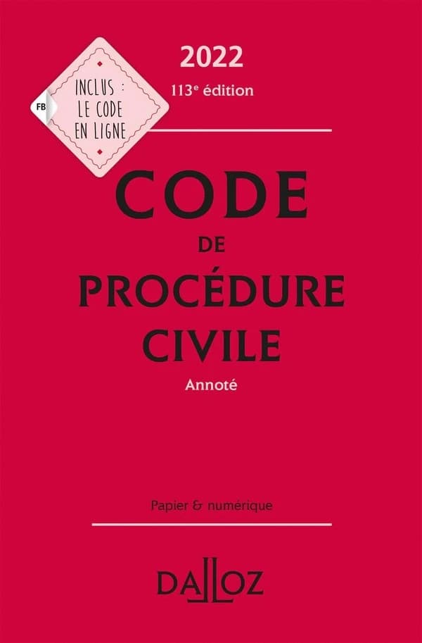 Code de procédure civile : annoté (113e éd., 2022)