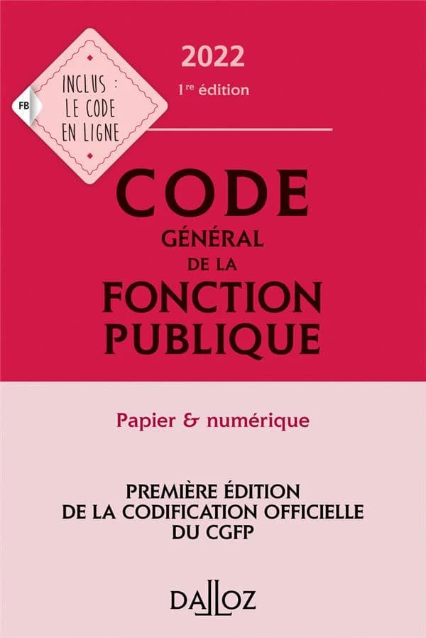 Code général de la fonction publique : annoté et commenté