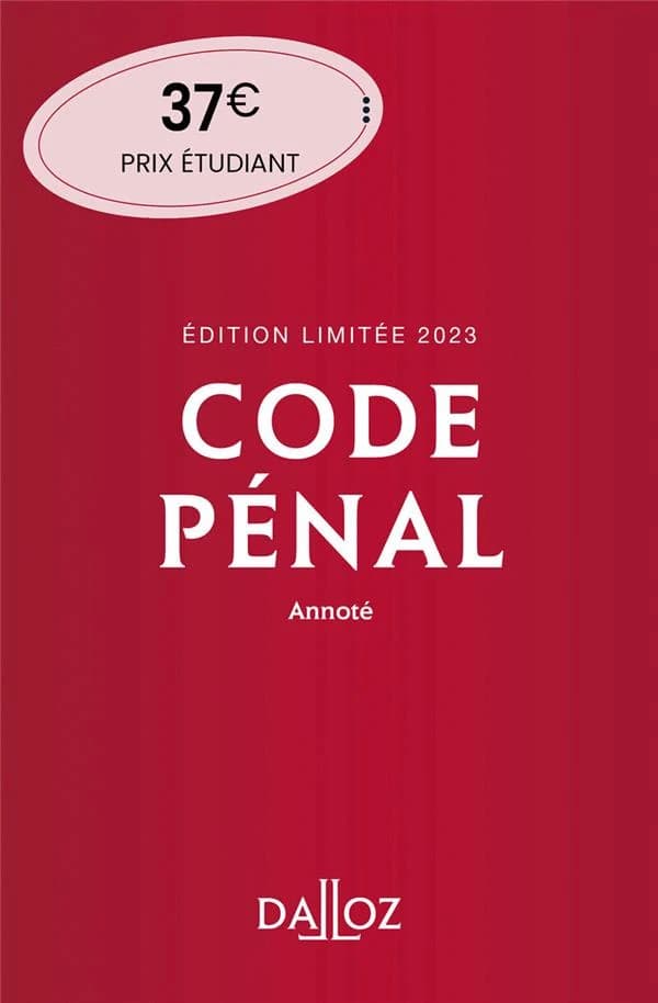 Code pénal annoté (édition 2023)