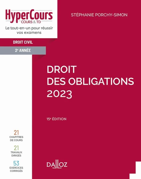 Droit des obligations 2023 (15e éd., 2022) Stéphanie Porchy-Simon,...