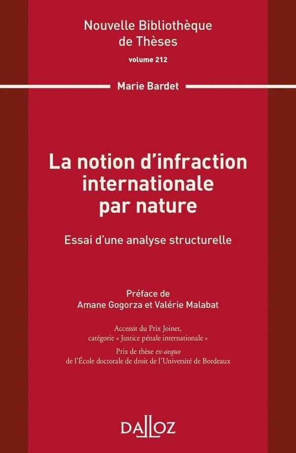 La notion d'infraction internationale par nature : essai d'une analyse structurelle