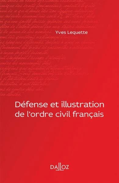 Défense et illustration de l'ordre civil français