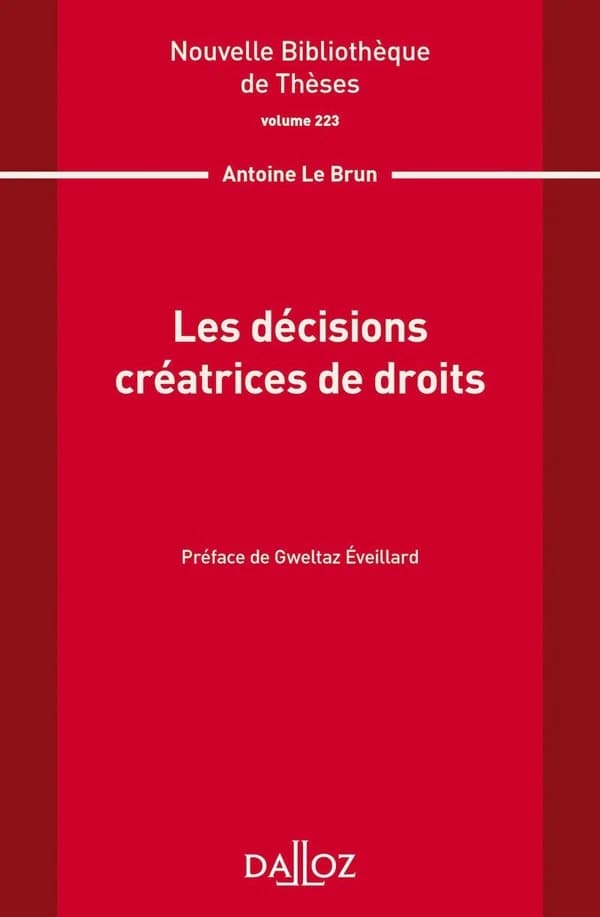 Les décisions créatrices de droit