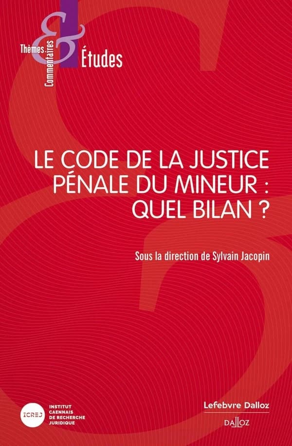 Le code de la justice pénale des mineurs : quel bilan ?