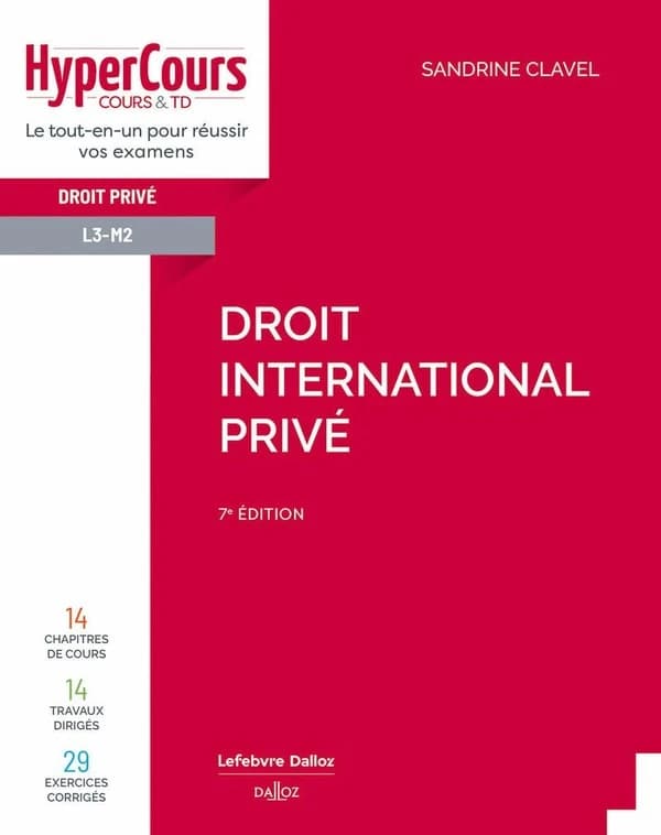 Droit international privé (7e éd., 2024) Sandrine Clavel,...