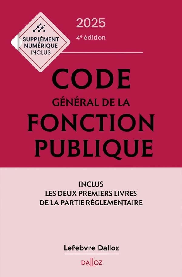 Code général de la fonction publique : annoté et commenté (4e éd.)