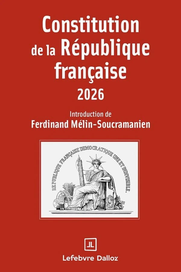 Constitution de la République française ([Éd.] 2026) introduction de Ferdinand Mélin-Soucramanien,...
