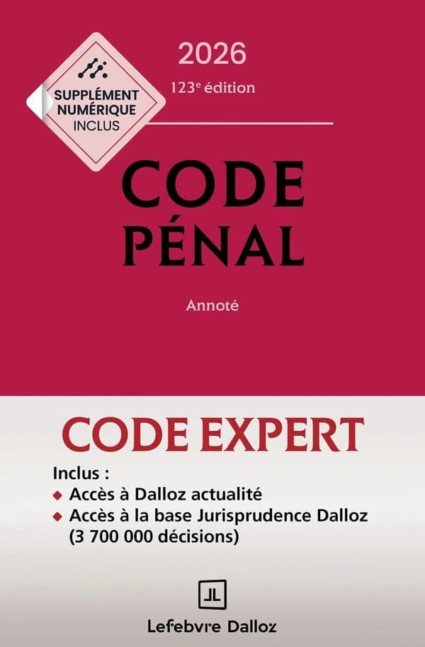 Codes pénal et procédure pénale + Supplément "loi narcotrafic" inclus (édition 2026)