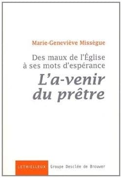 L'a-venir du prêtre