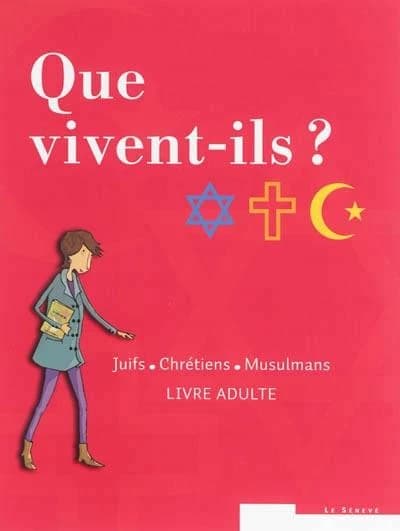 Que vivent-ils ? ; juifs