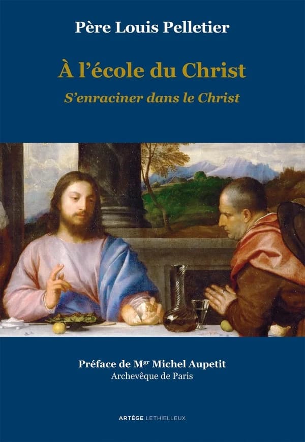 S'enraciner dans le Christ : se nourrir et vivre de la sagesse de Dieu !