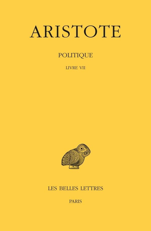 Politique. 3. 1, Livre VII
