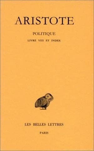 Politique. 3. 2, Livre VIII