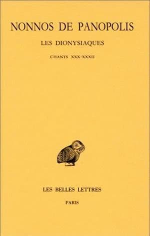 Les Dionysiaques. Tome X, Chants XXX-XXXII