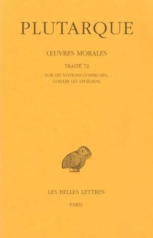 Traité 72, sur les notions communes, contre les stoïciens