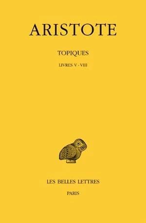 Topiques. Tome II, Livres V-VIII