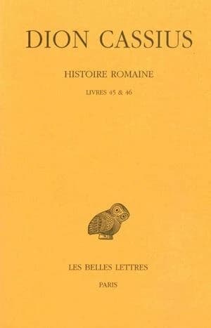 Histoire romaine. Livres 45 & 46
