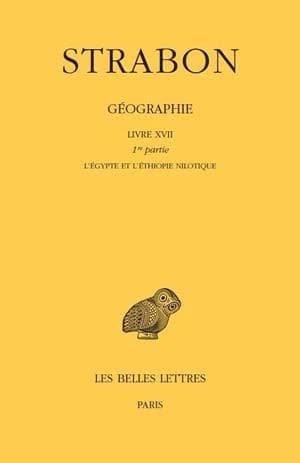 Géographie Tome XIV : l'Égypte et l'Éthiopie nilotique