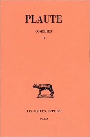 [Comédies]. 2, Bacchides ; Captivi ; Casina (9e tirage revu, corr. et augm.) Plaute ; texte établi et traduit par Alfred Ernout