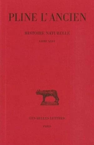 Histoire naturelle. Livre XXXV