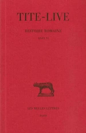 Histoire romaine. Tome VI, Livre VI