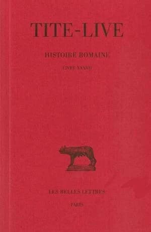 Histoire romaine. Tome XXVII, Livre XXXVII