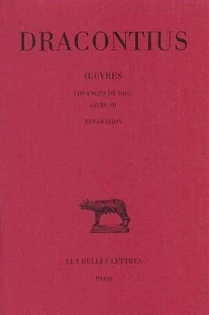 Louanges de Dieu. Livre III ; Réparation