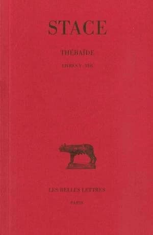 Thébaïde. 2, Livres V-VIII
