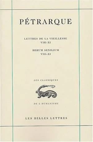Lettres de la vieillesse. Tome III, Livres VIII-XI