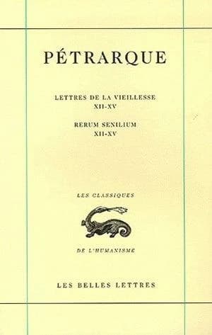 Lettres de la vieillesse. Tome IV, Livres XII-XV