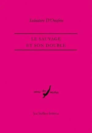 Le sauvage et son double