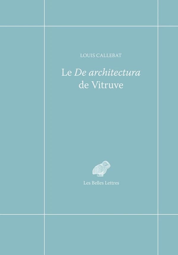 Le "De architectura" de Vitruve
