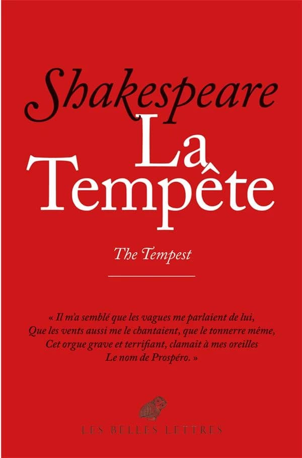 La tempête (Édition bilingue) William Shakespeare ; texte français d'Eric Sarner ; édition bilingue publiée sous la direction de Florient Azoulay et Yan Brailowsky